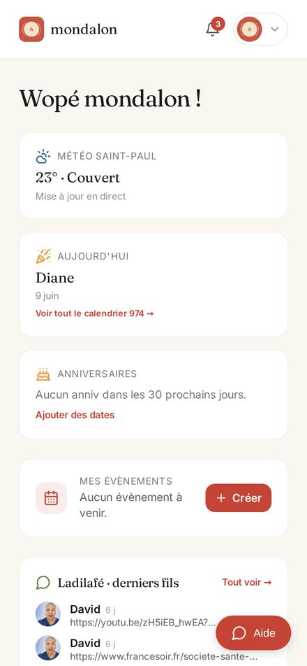 Ton accueil : météo, calendrier 974, anniversaires, tes événements.